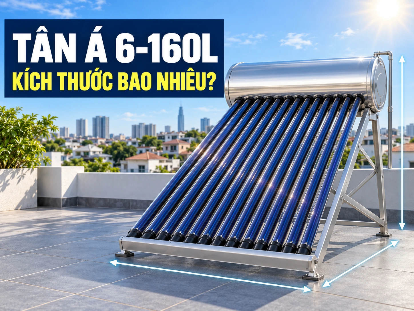Kích thước máy năng lượng mặt trời Tân Á 160L Kích thước bình năng lượng mặt trời Tân Á 160L mã TA-6 58-15