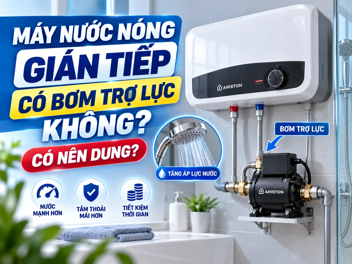 Máy nước nóng gián tiếp có bơm trợ lực không Máy nước nóng gián tiếp có bơm trợ lực và hệ thống tăng áp nước