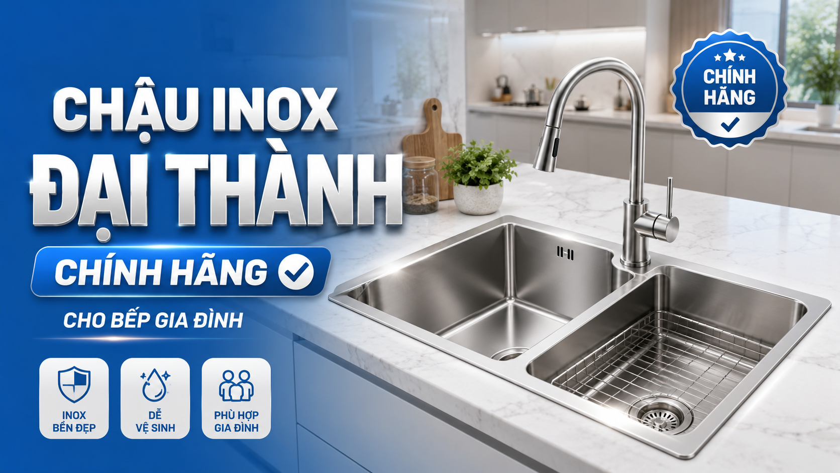 Chậu inox Đại Thành chính hãng cho bếp gia đình