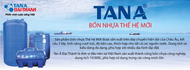 Bồn nước nhựa Tân Á Đại Thành chính hãng